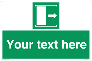 Custom sign safe condition Door slides right to open